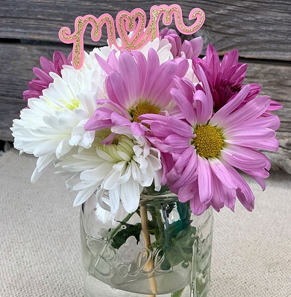 DIY Mom Word Art Flower Pick